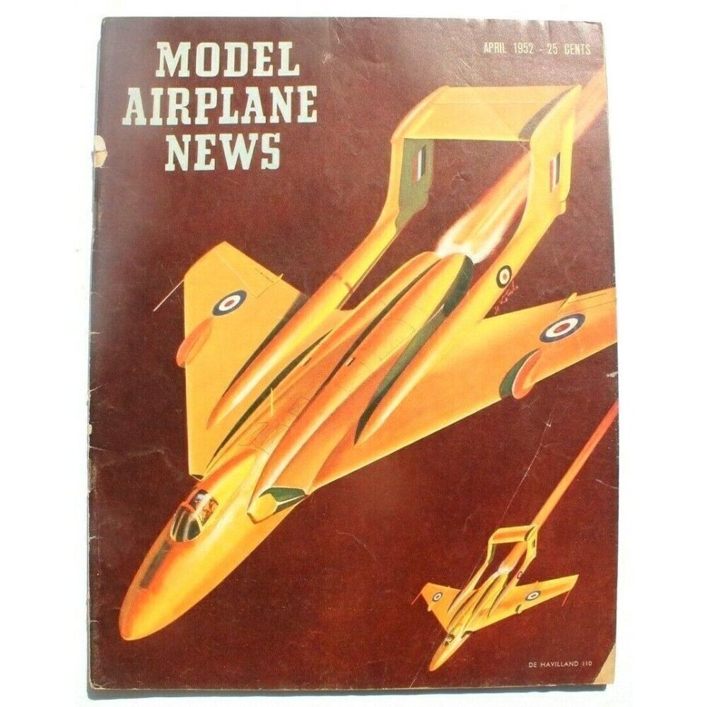 Vtg April 1952 Model Airplane News Aviation Magazine - De Havilland 110
